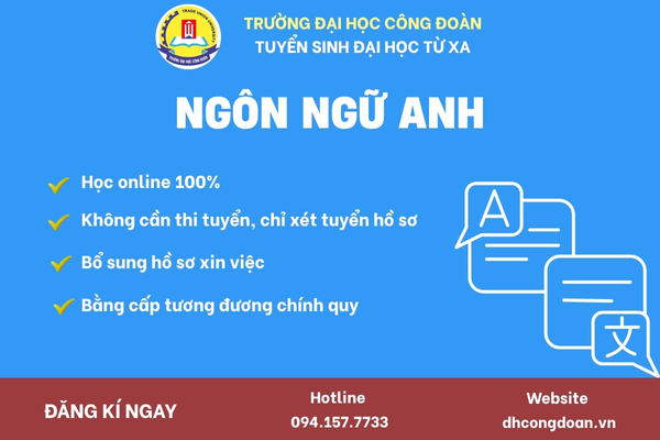 truong-dai-cong-doan-tuyen-sinh-ngon-ngu-anh-he-tu-xa